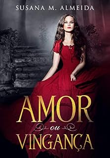 Livro Amor ou Vingança