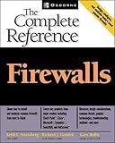 Firewalls: The Complete Reference by 