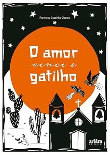 Livro O Amor Vence o Gatilho