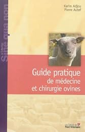 Guide pratique de médecine et chirurgie ovines