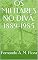 Livro OS MILITARES NO DIVÃ: 1889-1985