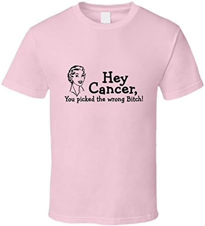 Hey Cancer, You Picked the Wrong Bitch Women's 2XLarge Pink T-Shirt