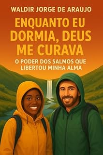 Livro Enquanto Eu Dormia, Deus Me Curava