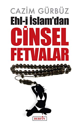 Ehl-i İslam'dan Cinsel Fetvalar at Amazon