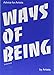 Ways of Being: Advice for Artists by Artists by 
