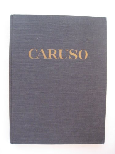 Caruso : his life in pictures