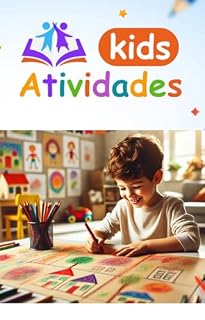 Livro KIDS ATIVIDADES: Brincando e Aprendendo