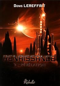 Livres Couvertures de Renaissance, tome 2 : Révélation