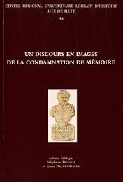 Un  discours en images de la condamnation de mémoire