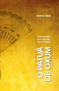 Livro O patuá de Oxum: dois homens, uma estrada, um só destino