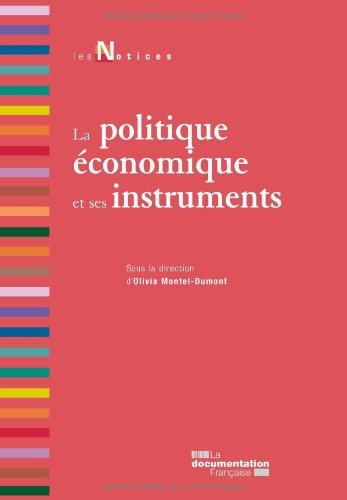 La  politique économique et ses instruments