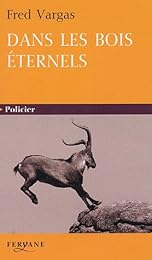 Dans les bois éternels