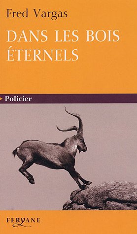 Dans les bois éternels