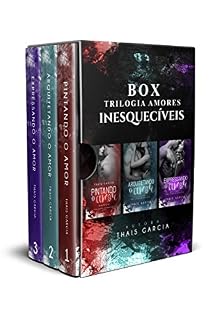 Livro BOX Série Amores Inesquecíveis: Trilogia