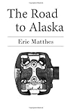 The Road to Alaska cover
