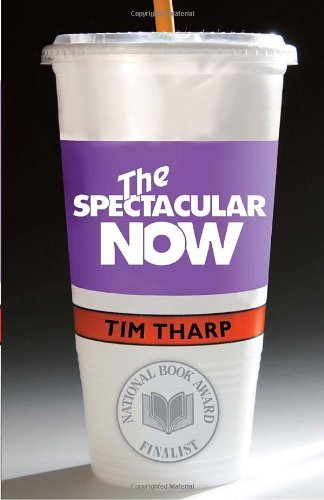 By Tim Tharp - The Spectacular Now (Reprint) (11/14/10)