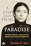 A Step Away from Paradise: The True Story of a