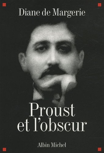 Proust et l'obscur