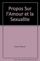 Propos sur l'amour et la sexualité