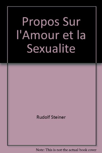 Propos sur l'amour et la sexualité