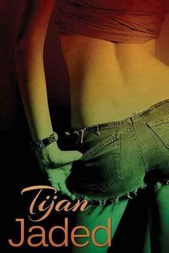 Jaded: Jaded Series, Book 1