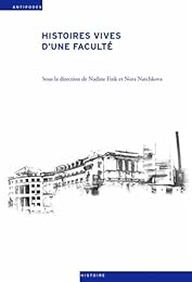 Histoires vives d'une faculté
