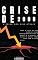 Livro Crise de 2008: E a crise econômica dos dias atuais