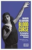 Blood Curse: The Springtime of Commissario Ricciardi (The Commissario Ricciardi Mysteries Book 2) by 