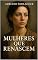 Livro MULHERES QUE RENASCEM
