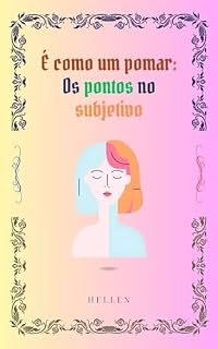 Livro É como um pomar: Os pontos no subjetivo