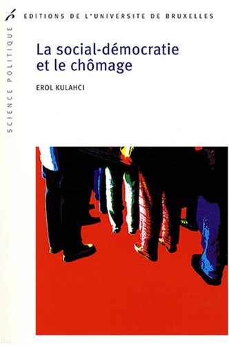 La  social-démocratie et le chômage
