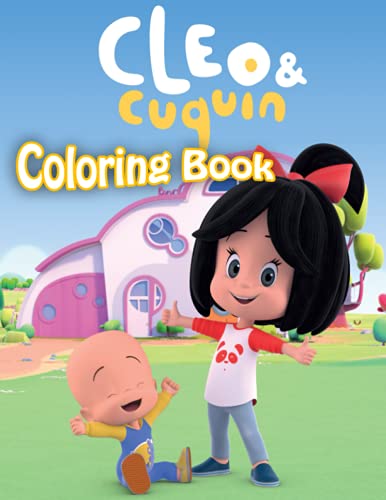 Cleo & Cuquin Coloring Book: Funny Indoor
