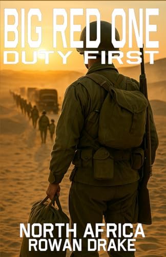 1st Infantry Division: Big Red One (Spearhead Series 6): Westwell