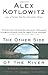 The Other Side of the River: A Story of Two Towns, a Death, and America's Dilemma - Book by Alex Kotlowitz