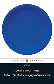 Livro Sobre a liberdade e A sujeição das mulheres