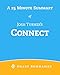 Connect by Josh Turner - A 25-Minute Summary - The Secret LinkedIn Playbook to Generate Leads, Build Relationships, and Dramatically Increase Your Sales