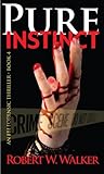 Pure Instinct (Instinct Series Book 4)