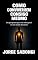 Livro Como Conviver Bem Consigo Mesmo: Um guia prático para não enlouquecer em um mundo alucinante (Bastidores da Vida Contemporânea)