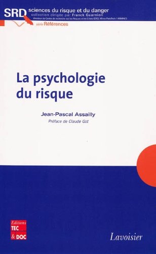La  psychologie du risque