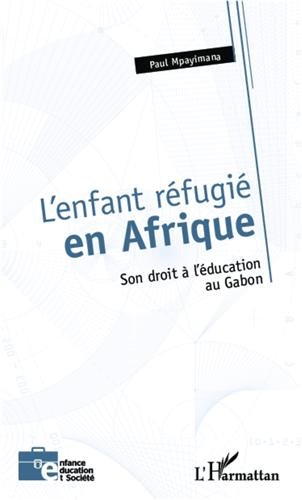 L' enfant réfugié en Afrique