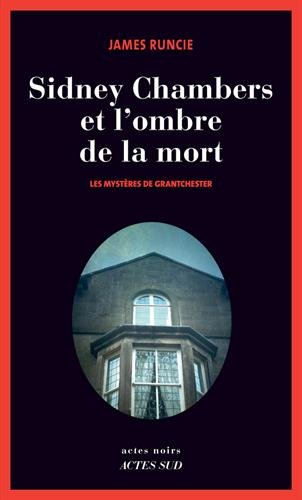 Sydney Chambers et l'ombre de la mort