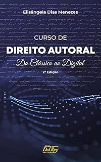 Livro Curso de Direito Autoral - Do Clássico ao Digital