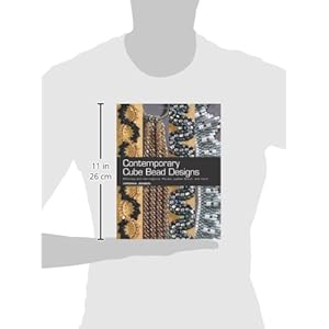 Contemporary Cube Bead Designs: Stitching with Herringbone, Peyote, Ladder Stitch, and More