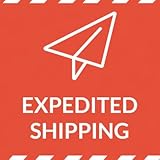Expedited by USPS Priority Mail Fee
