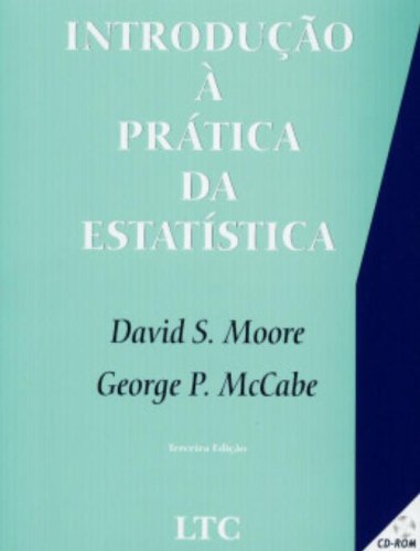 George Mccabe Introdução À Prática Da EstatÃstica PDF George P. McCabe, David S. Moore