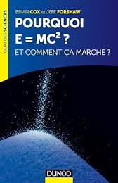 Pourquoi E = MC² ?