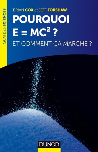 Pourquoi E = MC² ?