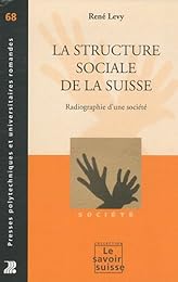 La  structure sociale de la Suisse