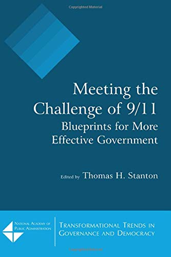 Meeting the Challenge of 9/11: Blueprints for More...