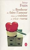 Le Bonheur de Faire L Amour Dans Sa Cuisine (Ldp Litterature) (French Edition) by 
